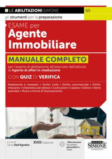Esame per agente immobiliare. Manuale completo
