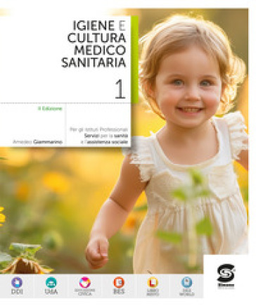 Igiene e cultura medico-sanitaria. Per le Scuole superiori. Con e-book. Con espansione online. Vol. 1