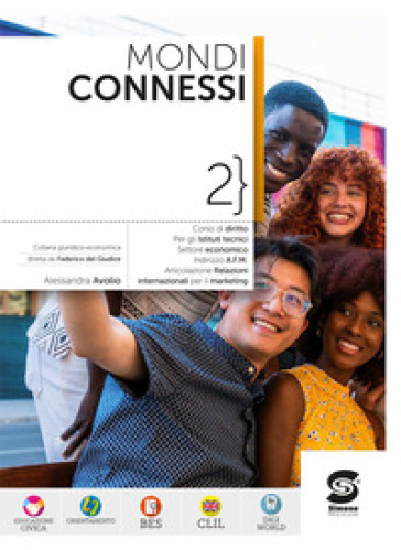 Mondi connessi. Corso di diritto per l'articolazione Relazioni internazionali per il marketing. Per le Scuole superiori. Con e-book. Con espansione online. Vol. 2