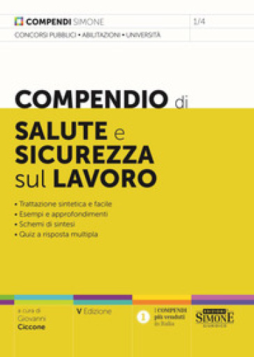 Compendio di salute e sicurezza sul lavoro. Nuova ediz.