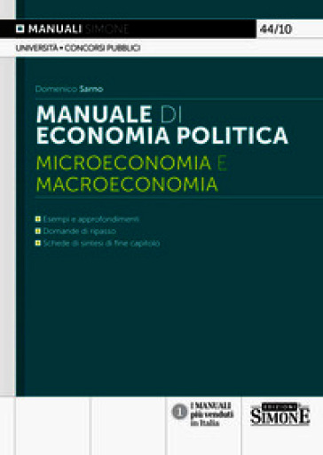 Manuale di economia politica. Microeconomia e macroeconomia