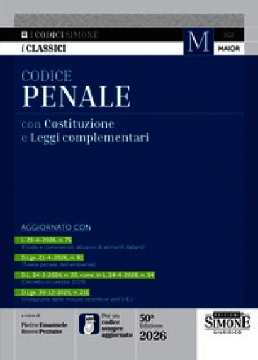 Codice penale con Costituzione e leggi complementari. Con APP CODICI SIMONE per un codice sempre aggiornato