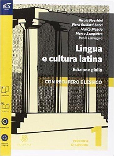 Lingua e cultura latina e lessico. Percorsi-Repertorio lessicale. Ediz. gialla. Per le Scuole superiori. Con espansione online. Vol. 1