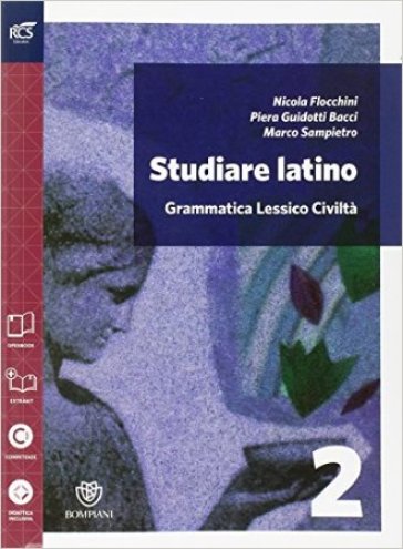 Studiare latino. Esercizi. Per le Scuole superiori. Con espansione online. Vol. 2