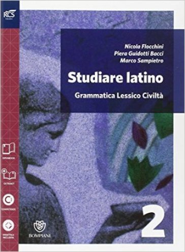 Studiare latino. Esercizi. Per le Scuole superiori. Con e-book. Con espansione online. Vol. 2