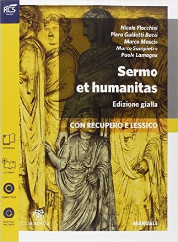 Sermo et humanitas lessico. Percorsi-Lessico-Repertorio lessicale. Ediz. gialla. Per le Scuole superiori. Con espansione online. Vol. 1