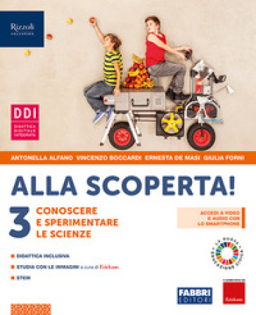 Alla scoperta! Per la Scuola media. Con e-book. Con espansione online. Vol. 3