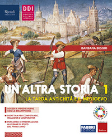 Un'altra storia. Con Osservo imparo, Storia antica. Per la Scuola media. Con e-book. Con espansione online. Vol. 1: con osservo imparo, storia antica, pandemia:unnevento globale.
