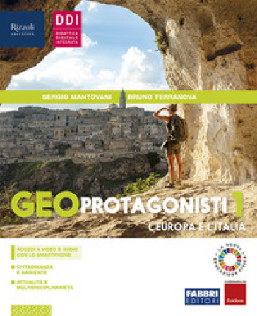 Geoprotagonisti. Per la Scuola media. Con e-book. Con espansione online. Vol. 1
