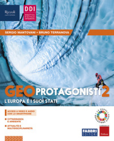 Geo protagonisti. Per la Scuola media. Con e-book. Con espansione online. Vol. 2