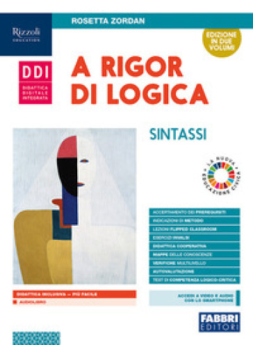 A rigor di logica. Sintassi. Per la Scuola media. Con e-book. Con espansione online
