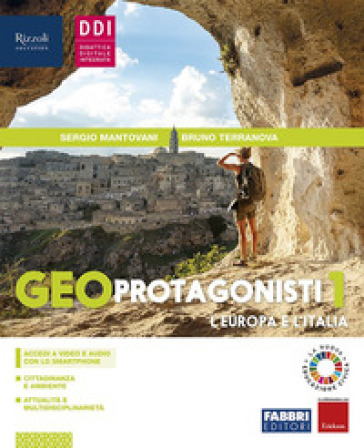 Geo protagonisti. Con Atlante geotematico. Per la Scuola media. Con e-book. Con espansione online. Vol. 1
