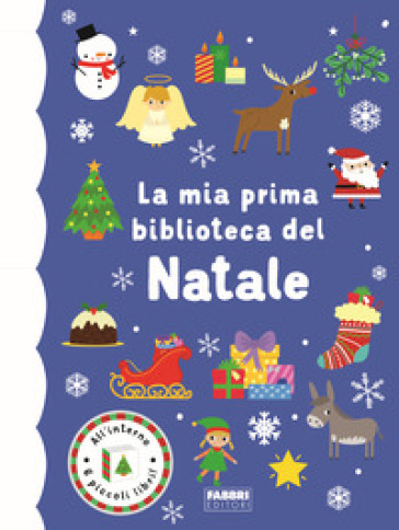 La Mia Prima Biblioteca Di Natale. Ediz. A Colori