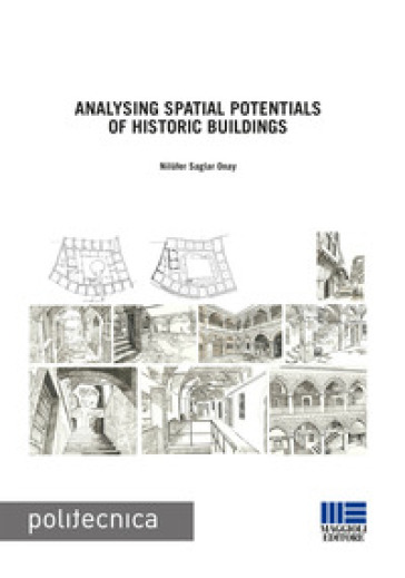 Analysing spatial potentials of historic buildings