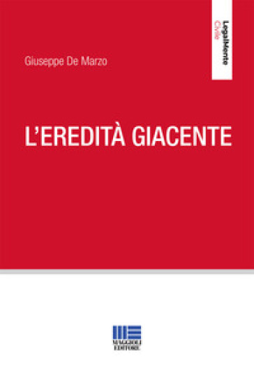 L'eredità giacente