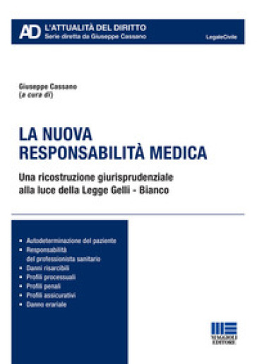 La Nuova Responsabilità Medica