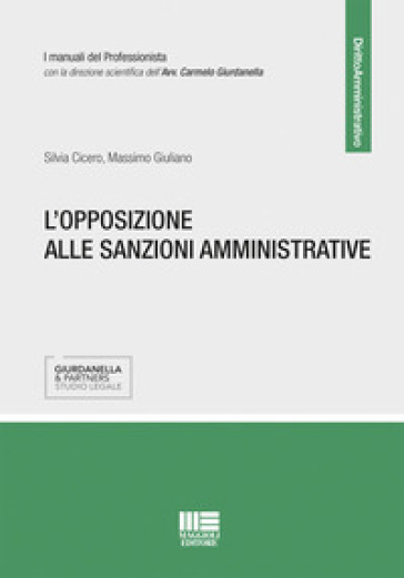 L'opposizione Alle Sanzioni Amministrative