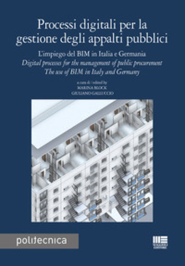 Processi digitali per la gestione degli appalti pubblici. Ediz. italiana e inglese