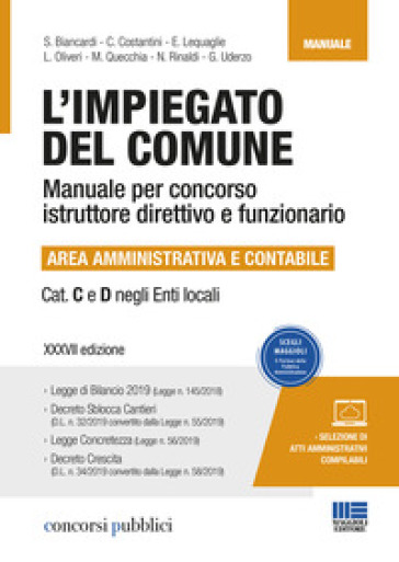 L'impiegato del Comune. Manuale per concorso istruttore direttivo e funzionario