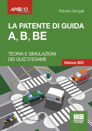 La patente di guida A, B, BE