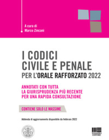 I codici civile e penale per l'orale rafforzato 2022-0