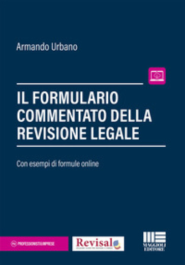 Il Formulario Commentato Del Revisore Legale