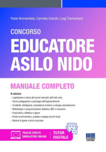 Concorso educatore asilo nido. Manuale. Con espansione online