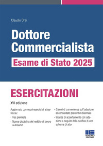 Dottore Commercialista. Esame Di Stato 2025. Esercitazioni