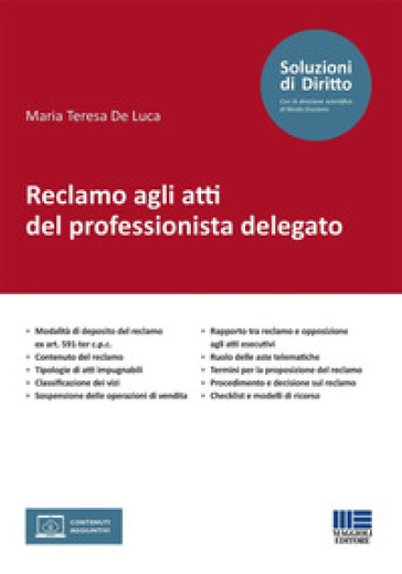 Reclamo agli atti del professionista delegato. Con espansione online