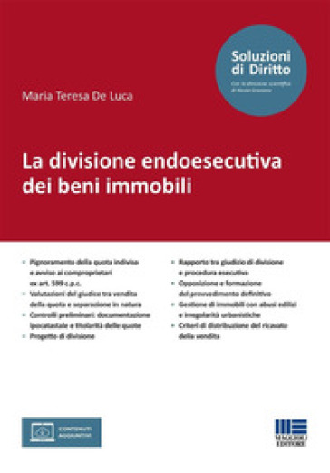 La divisione endoesecutiva dei beni immobili