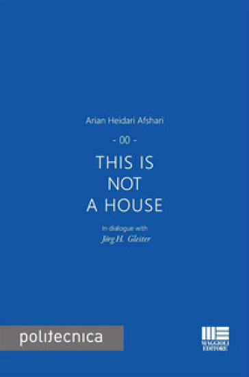 This is not a house