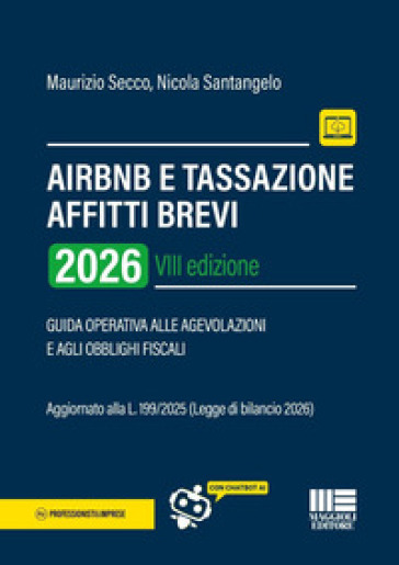 AirBnB e tassazione affitti brevi. Guida operativa alle agevolazioni e agli obblighi fiscali