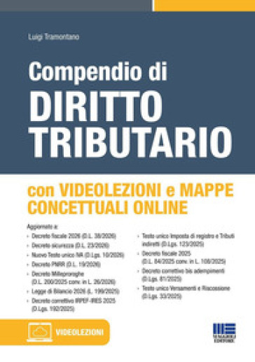 Compendio di diritto tributario. Con mappe concettuali online. Con videolezioni