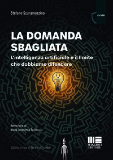 La domanda sbagliata. L'intelligenza artificiale e il limite che dobbiamo difendere