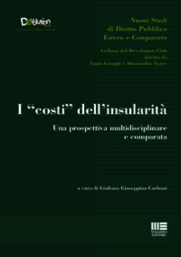 I «costi» dell'insularità. Una prospettiva multidisciplinare e comparata