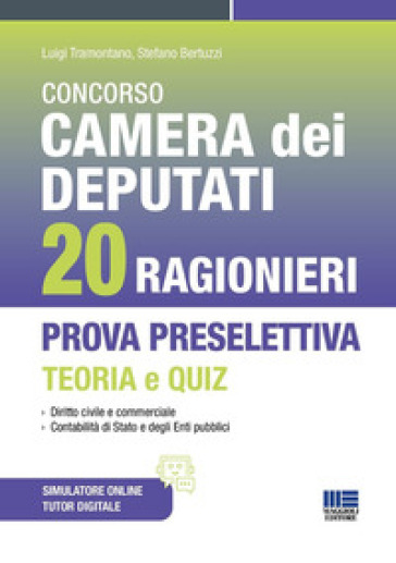 Concorso Camera dei Deputati 20 ragionieri. Prova preselettiva teoria e quiz