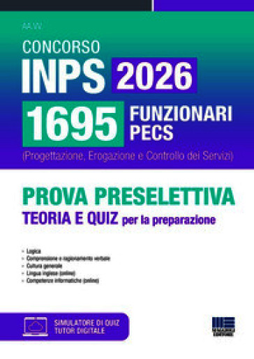 Concorso INPS 2026 1695 funzionari PECS. Prova preselettiva. Teoria e quiz