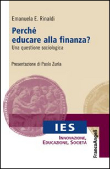 Perché Educare Alla Finanza? Una Questione Sociologica-image