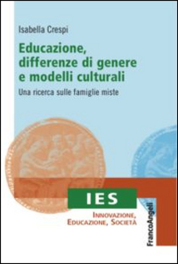 Educazione, Differenze Di Genere E Modelli Culturali. Una Ricerca Sulle Famiglie Miste-image