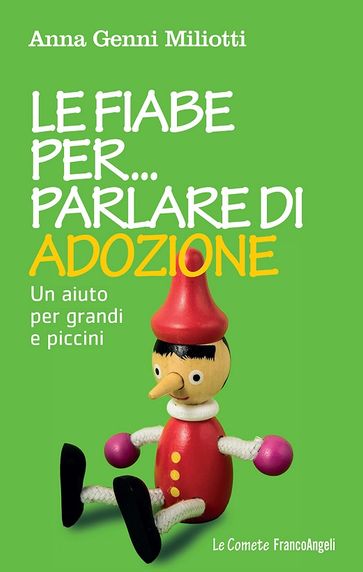 Le fiabe per parlare di adozione. Un aiuto per grandi e piccini