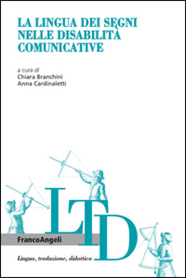 La lingua dei segni nelle disabilità comunicative