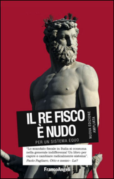 Il re fisco è nudo. Per un sistema equo