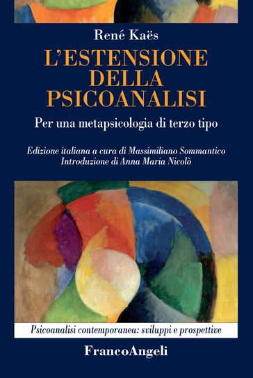L'estensione della psicoanalisi. Per una metapsicologia di terzo tipo
