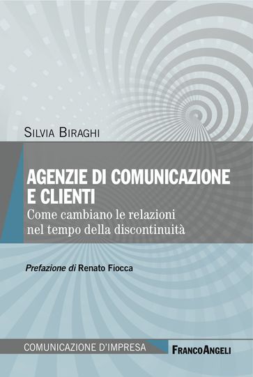 Agenzie di comunicazione e clienti