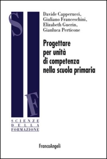 Progettare per unità di competenza nella scuola primaria