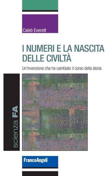 I numeri e la nascita delle civiltà