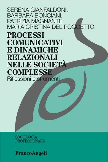Processi comunicativi e dinamiche relazionali nelle società complesse