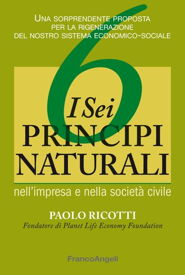 I sei principi naturali nell'impresa e nella società civile