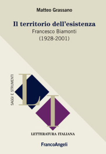 Il territorio dell'esistenza. Francesco Biamonti (1928-2001)-0