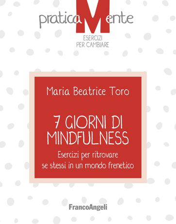 7 giorni di Mindfulness